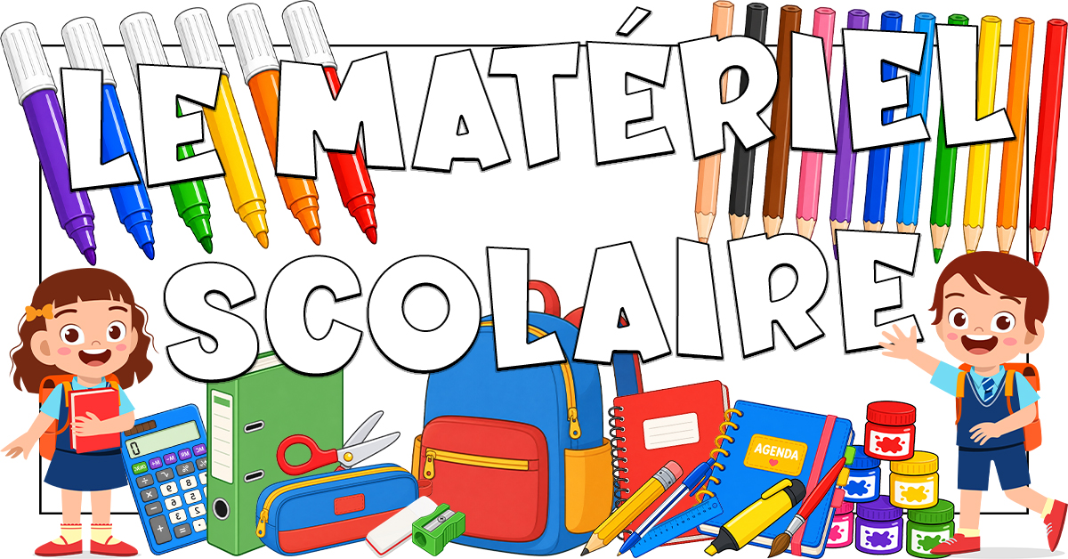 Vocabulario del material escolar y de los objetos de la clase o aula en francés con Petit Monde Français