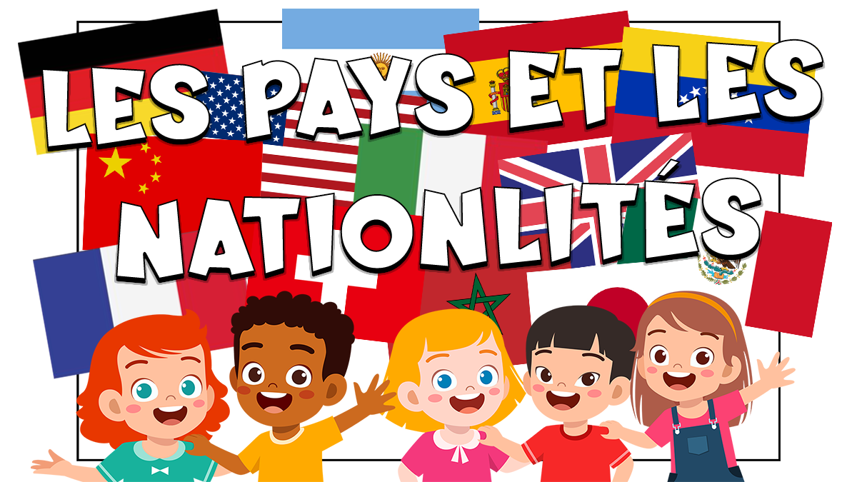 Los países y las nacionalidades en francés
