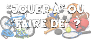 Hablar de deportes en francés con Petit Monde français