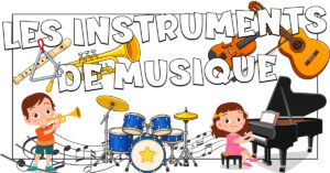 Los instrumentos musicales en francés con Petit Monde Français