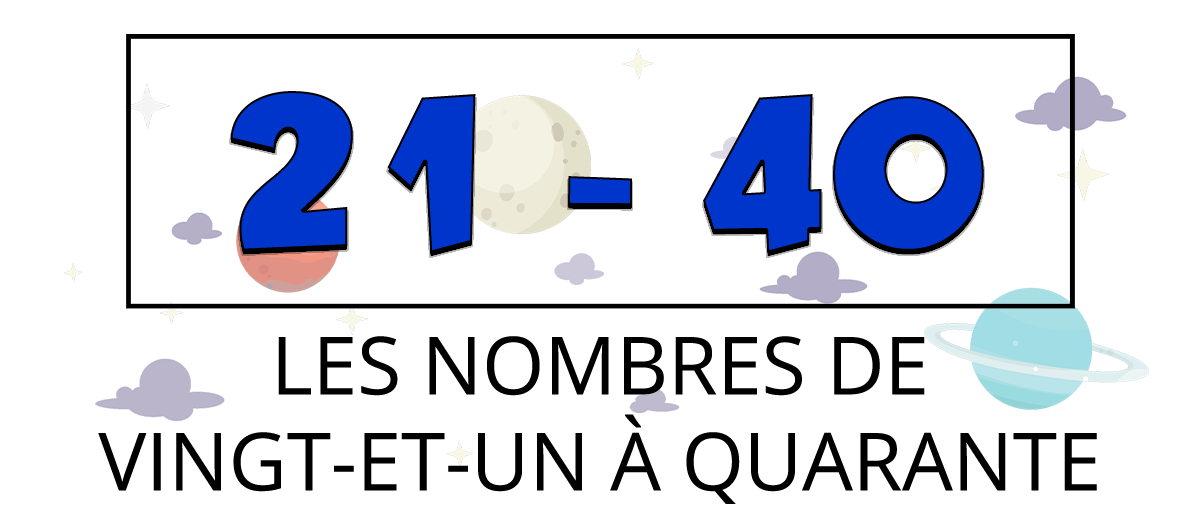 Los números del 21 al 40 en francés