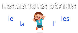 Los artículos definidos en francés