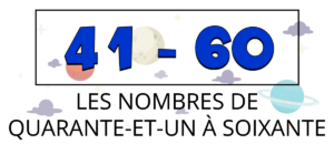 Los números del 41 al 60 en francés