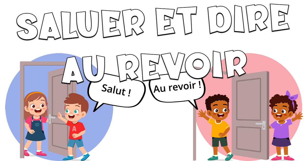 Saludar y decir adiós en francés