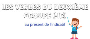 El presente del indicativo de los verbos del segundo grupo en francés