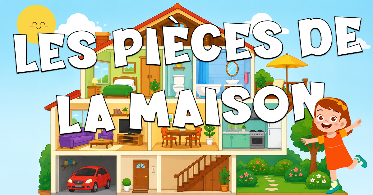 Las partes de la casa en francés con Petit Monde Français