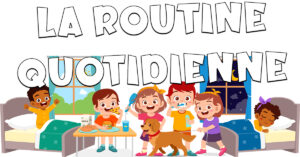 La rutina diaria en francés