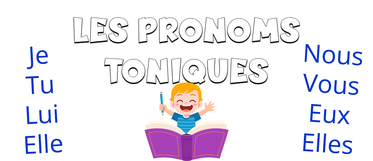 Los pronombres tónicos en francés