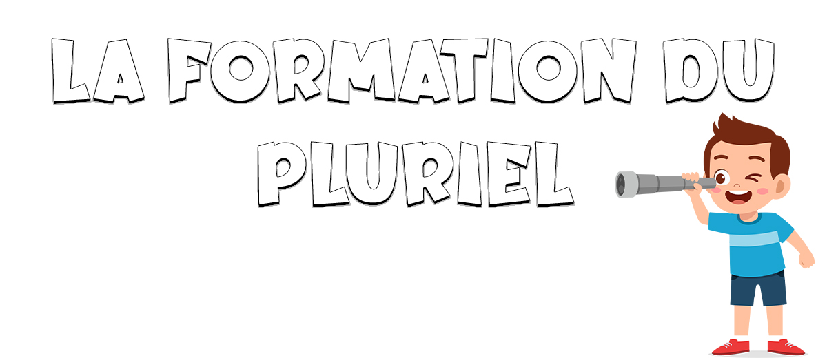 La formación del plural en francés