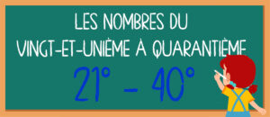 Los números del 21º al 40º en francés