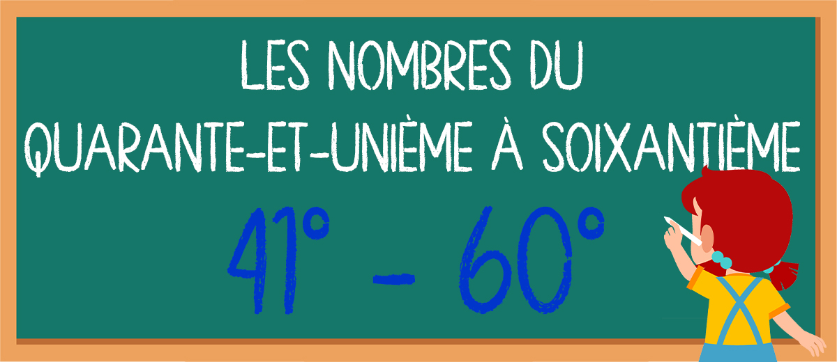 Los números del 41º al 60º en francés