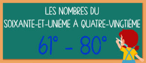 Los números del 61º al 80º en francés